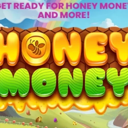 Honey, Get Ready to Make Some Money with Pascal Gaming! | Bet Casinos