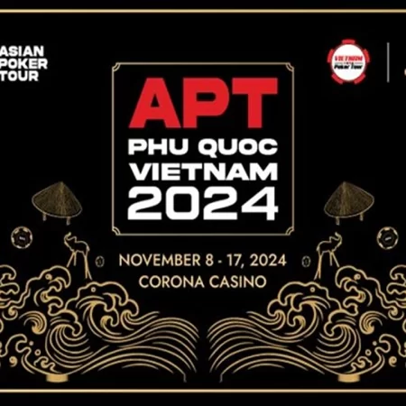 Get Ready for Action: APT Phu Quoc 2024 Schedule Unveiled – Your Ultimate Poker Adventure Awaits!