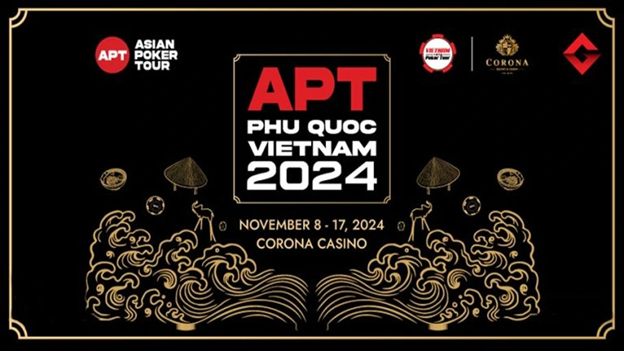 Get Ready for Action: APT Phu Quoc 2024 Schedule Unveiled - Your Ultimate Poker Adventure Awaits!