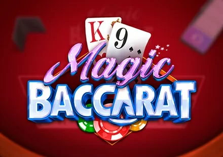 MAGIC BACCARAT