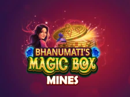 Bhanumati’s Magic Box Mines